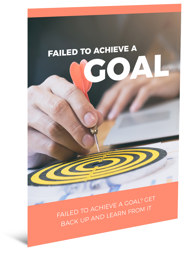Failed To Achieve A Goal
