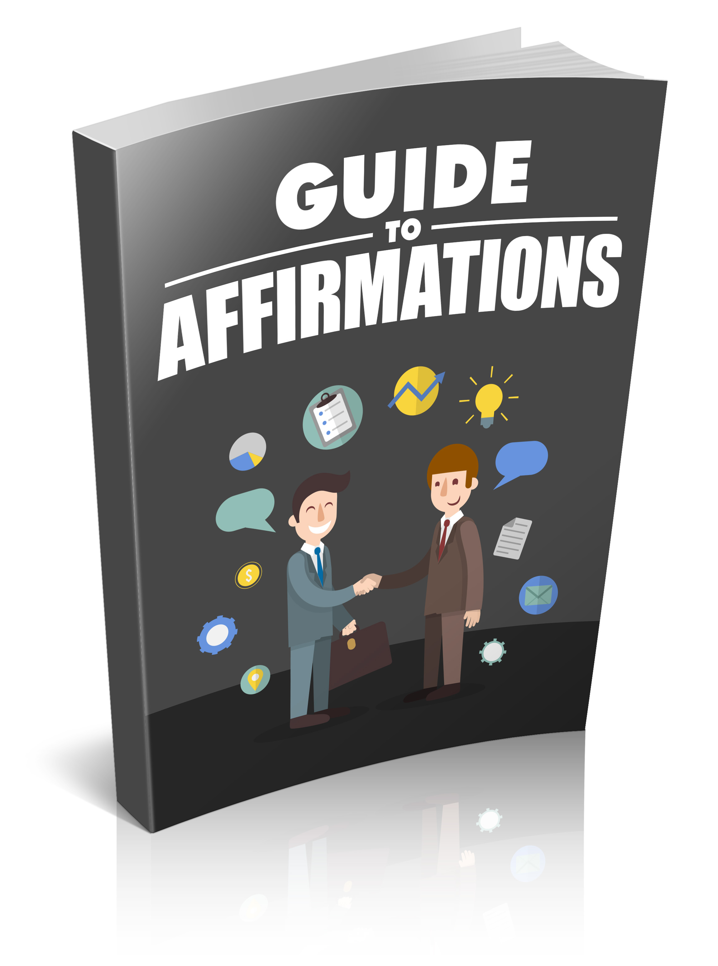 Guide To Affirmations