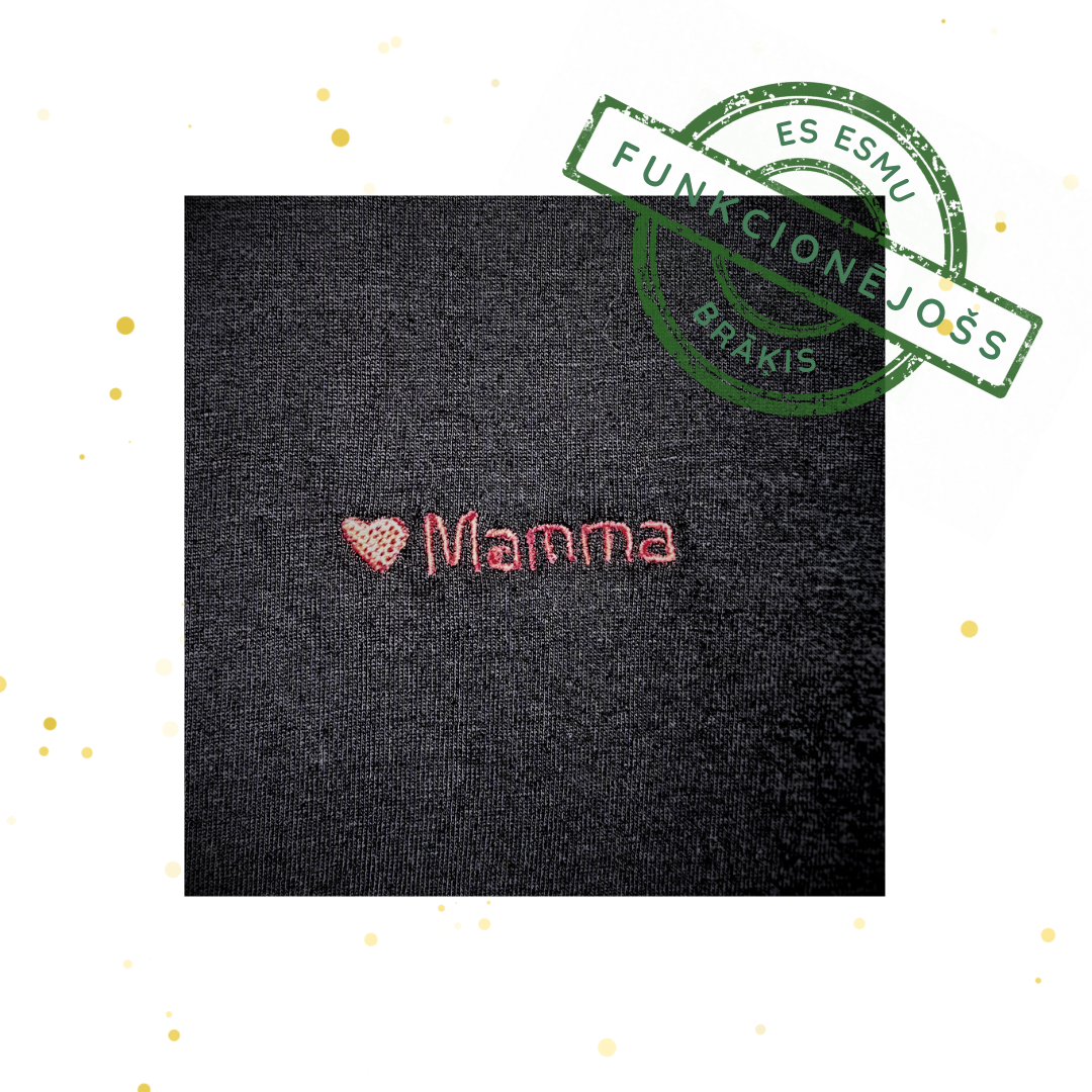 T-krekls ar izšuvumu : Mamma (L izmērs)