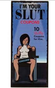 I'M YOUR SLUT COUPONS