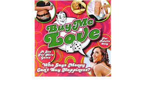 BUY ME LOVE