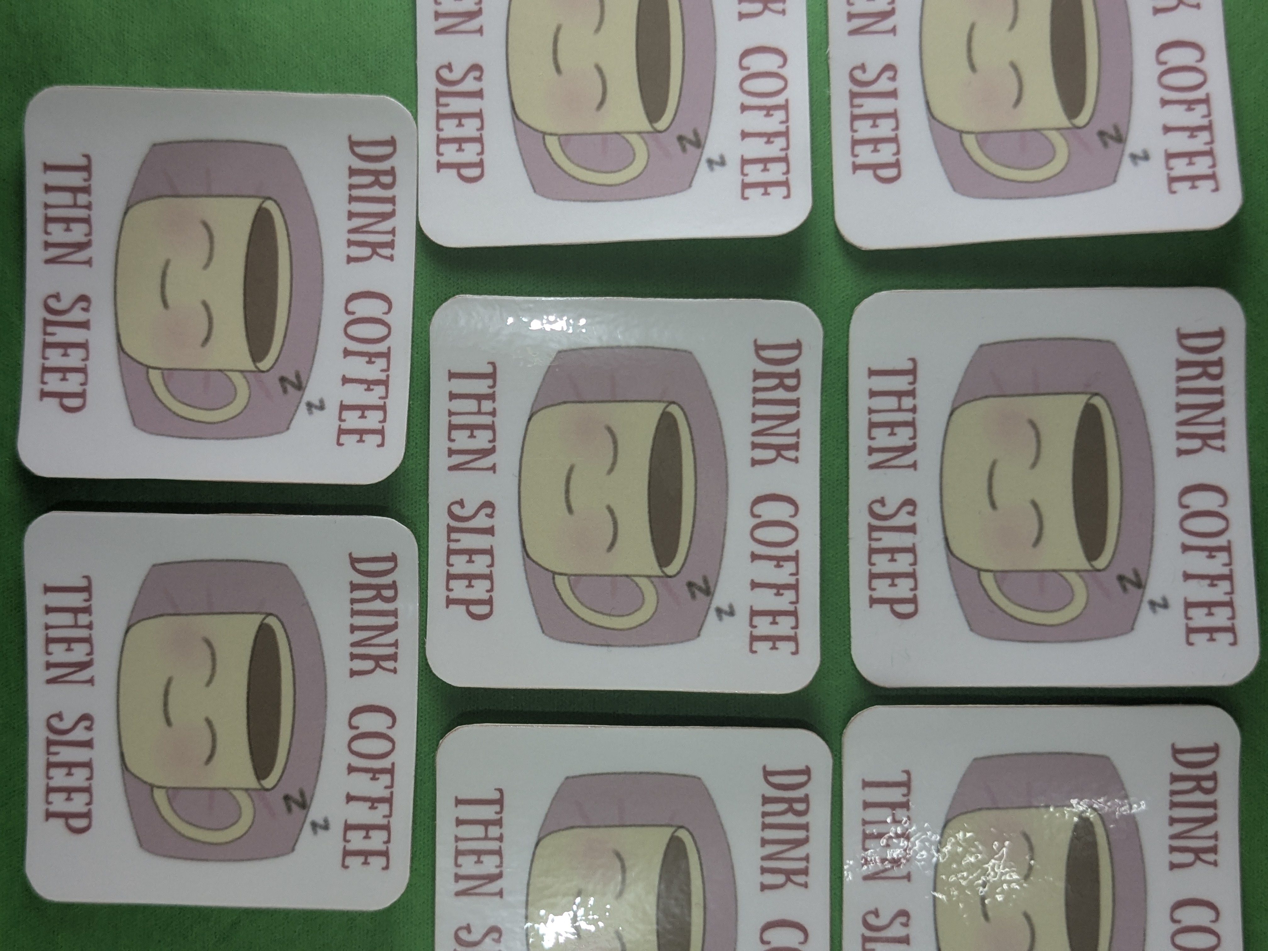 Drink Coffee then Sleep Water Resistant Sticker