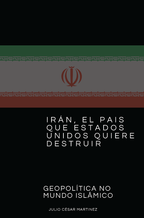 IRAN EL PAIS QUE ESTADOS UNIDOS QUIERE DESTRUIR