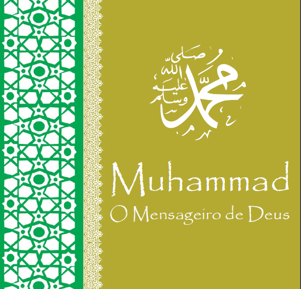 Muhammad O Mensageiro de Deus