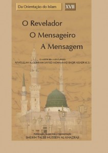O Revelador, O Mensageiro e A Mensagem