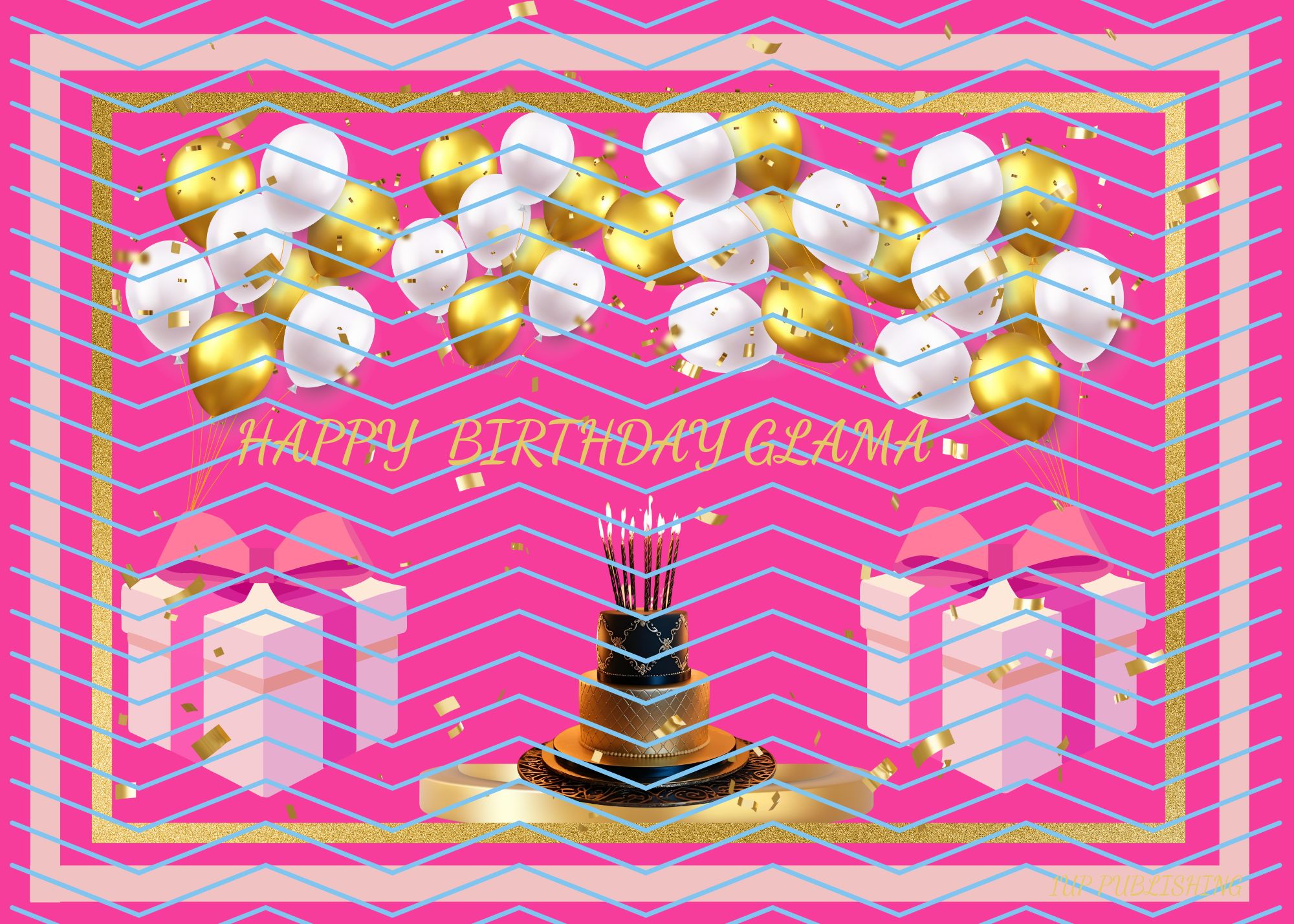 HAPPY BIRTHDAY GLAMA