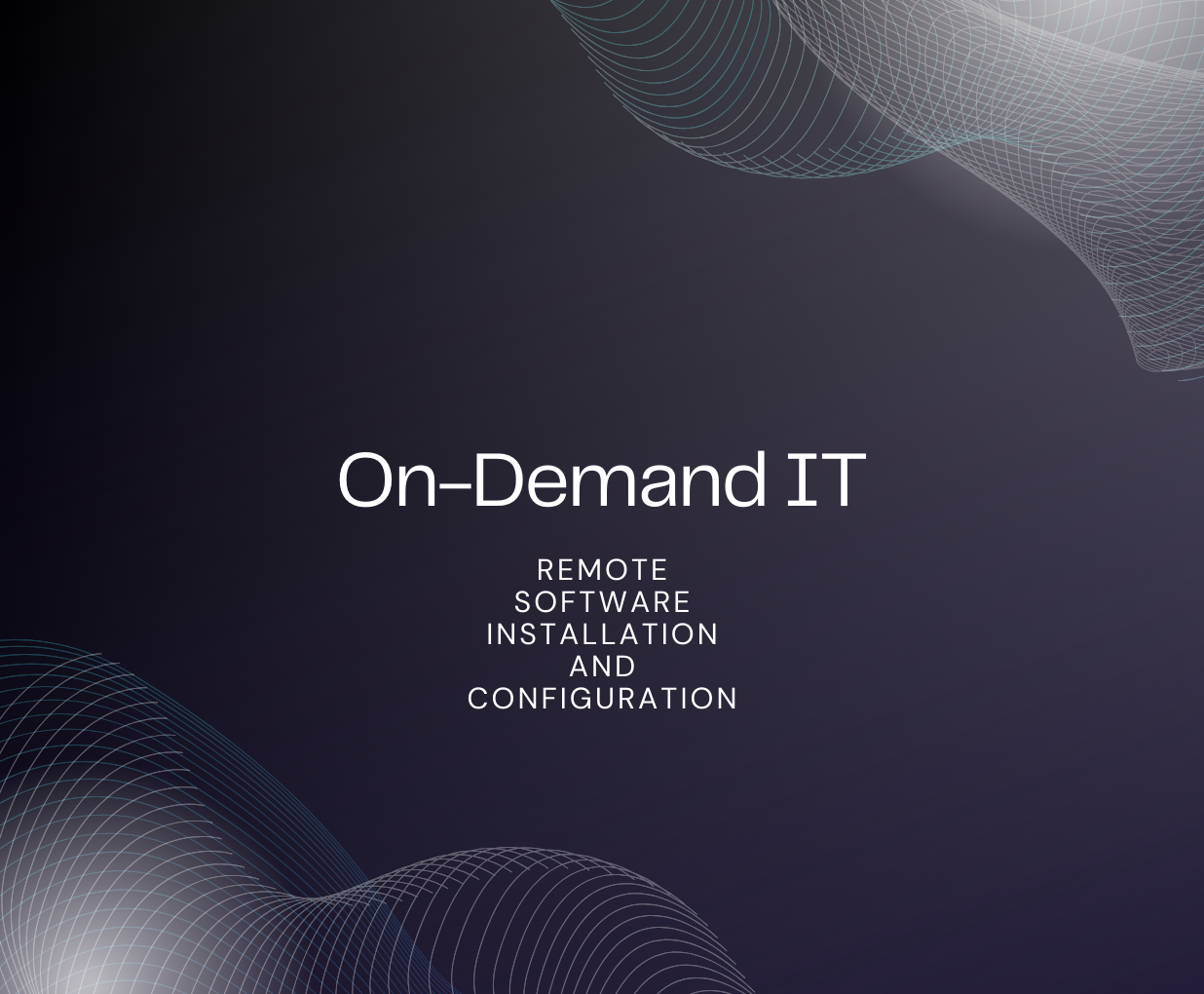 Remote Software Installation and Configuration