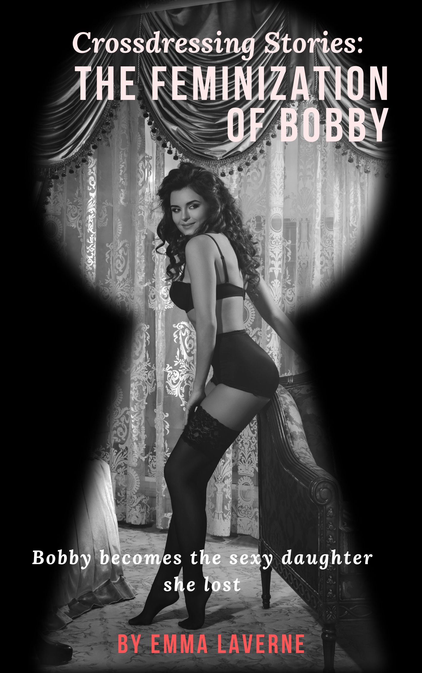 Crossdressing Stories: The Feminization of Bobby (ePUB and PDF)