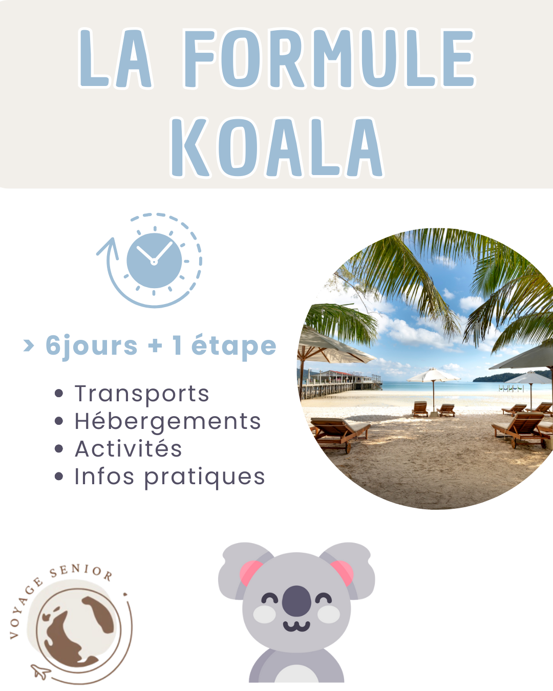 La Formule Koala