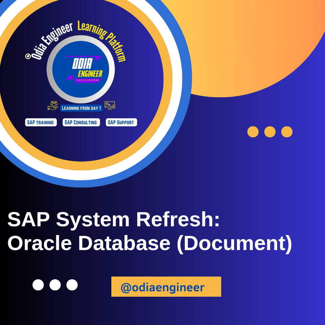 SAP System Refresh ORACLE DB