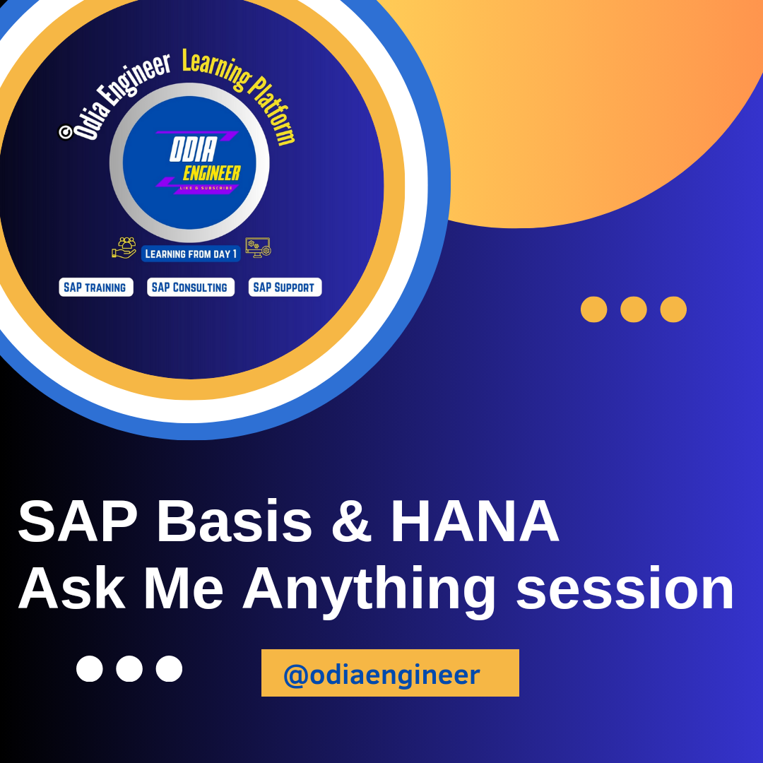 SAP Basis and HANA Technical Session: Ask me anything
