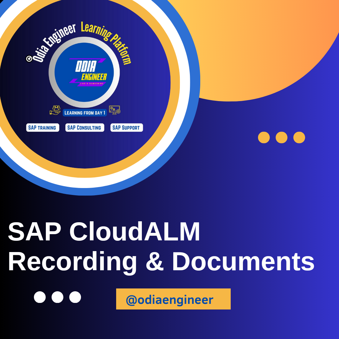 SAP CloudALM Administration ( Documents and Recording)