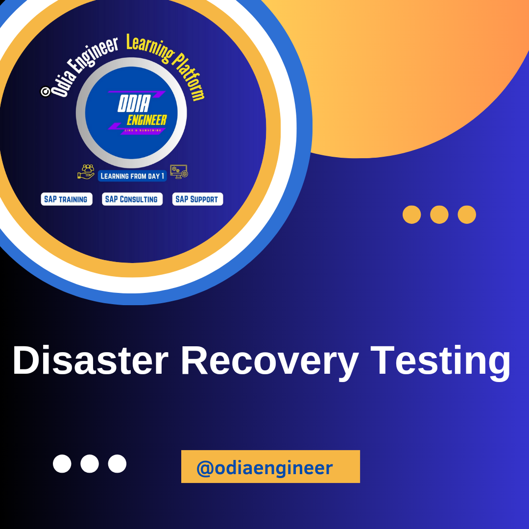 Disaster Recovery Testing