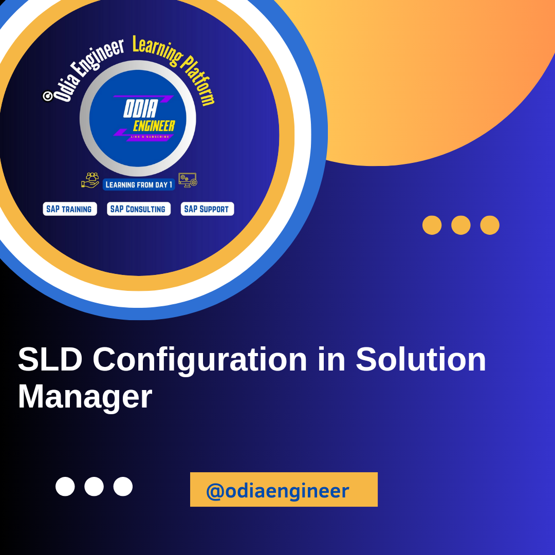 SLD Configuration in Solution Manager