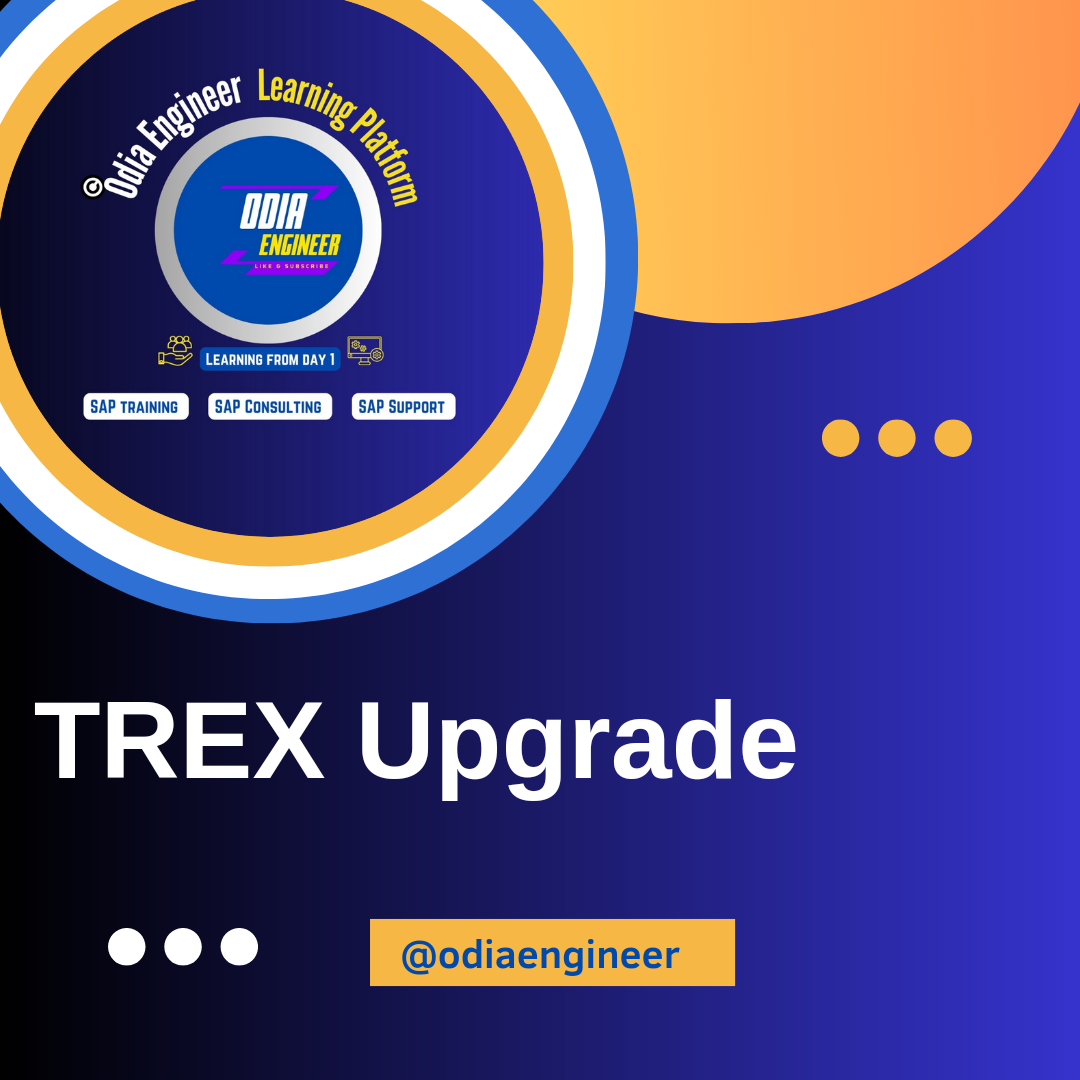 TREX Upgrade