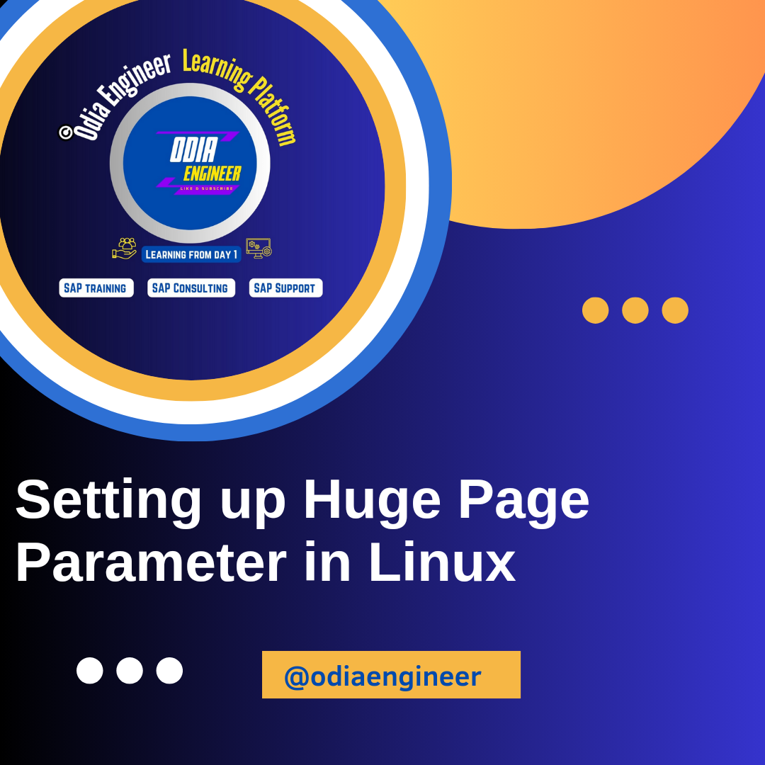 Setting Up Huge Page Parameter