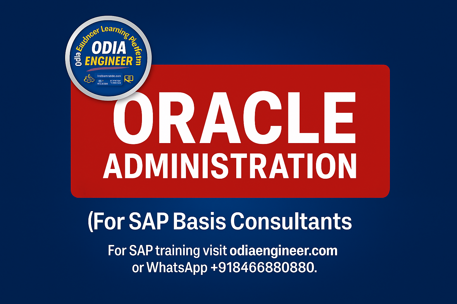 Oracle Administration Training  (For SAP Basis Consultants)