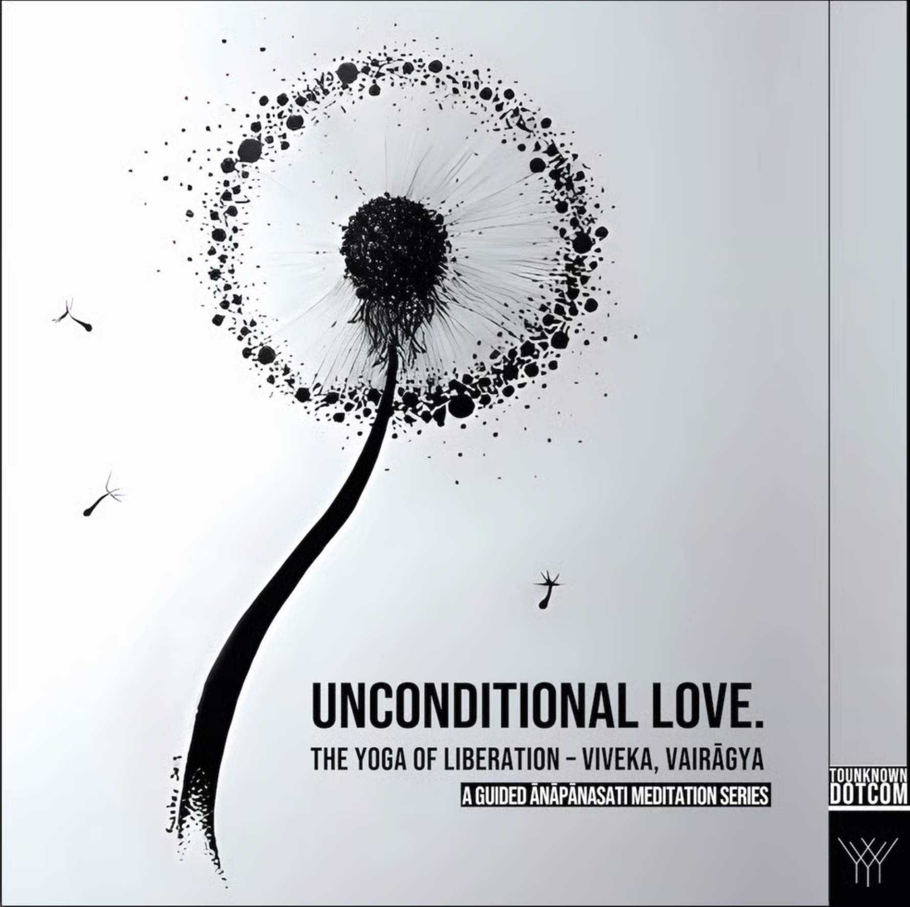 Unconditional Love. The YOGA of Liberation