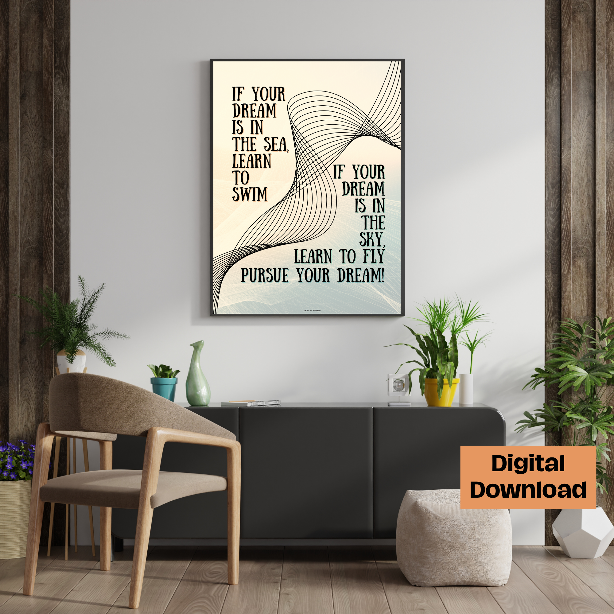 Pursue your Dream Wall Art