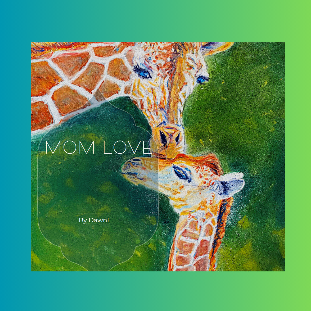 Mom Love 8 x 10 Photo Print Unframed 