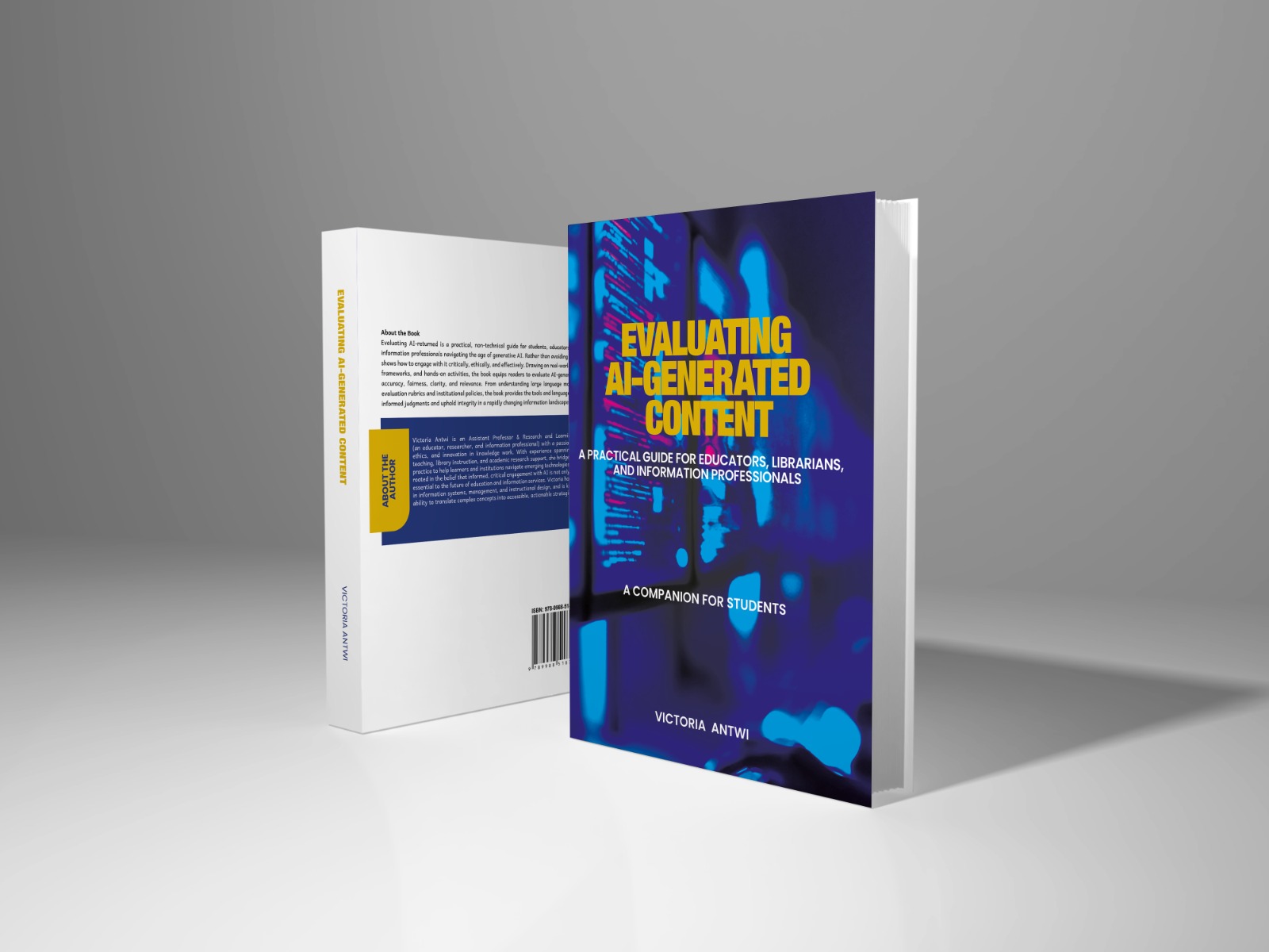 Evaluating AI-Generated Content: A Practical Guide for Educators, Librarians and Information Professionals