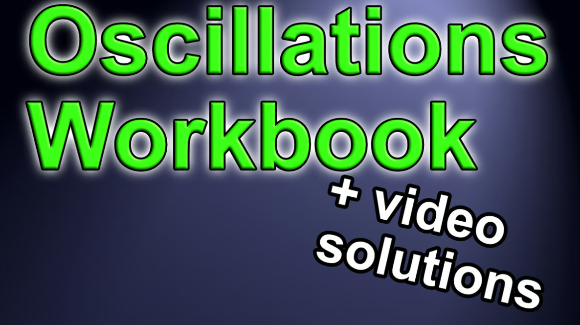 Oscillations Teacher Version Workbook