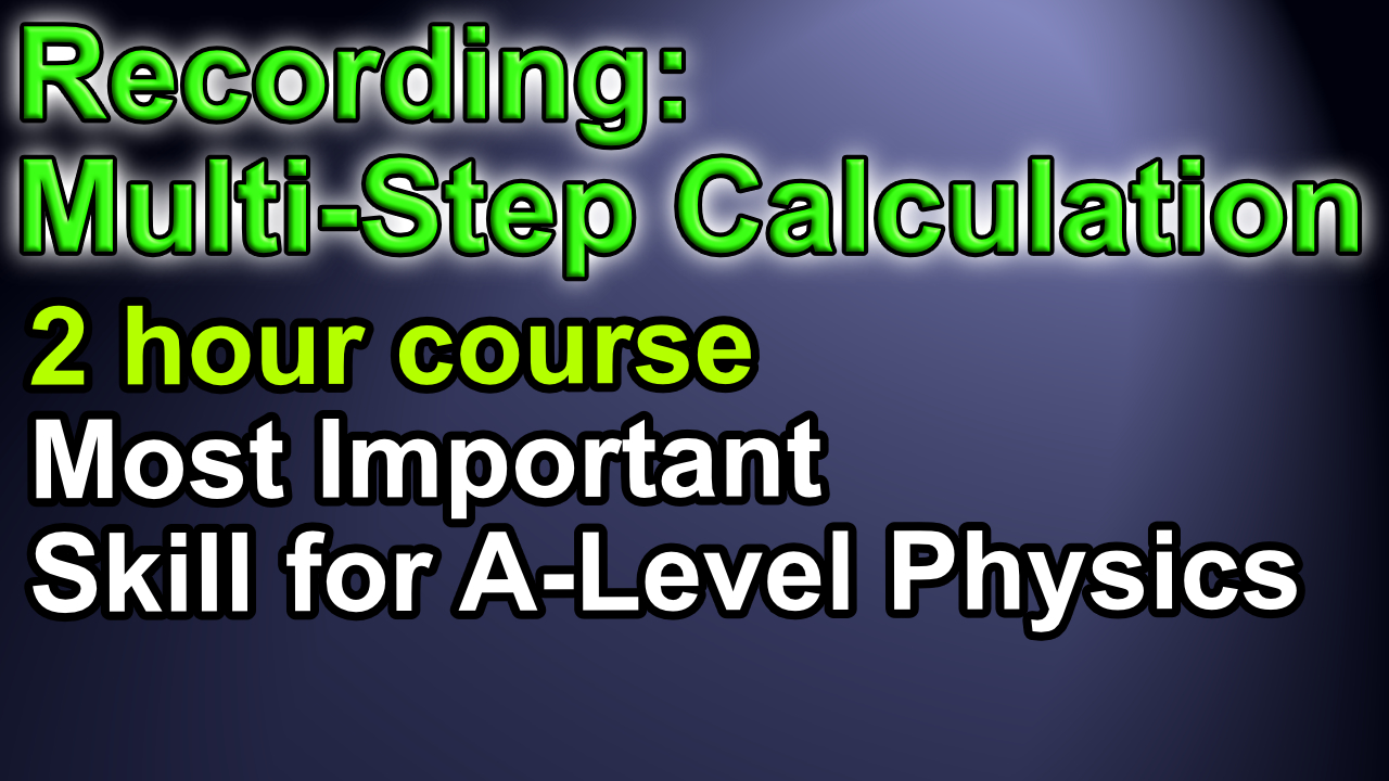 Recording: Multi-Step Calculation 2 hour session