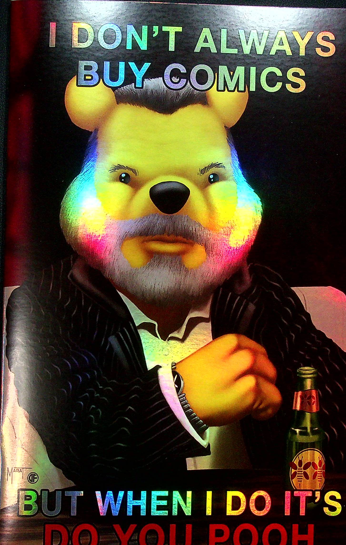 Do You Pooh - Dos Equis Most Interesting Man Homage - Holofoil 2/5