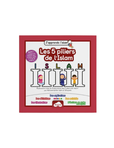 Les 5 pilliers de l'islam pour les enfants