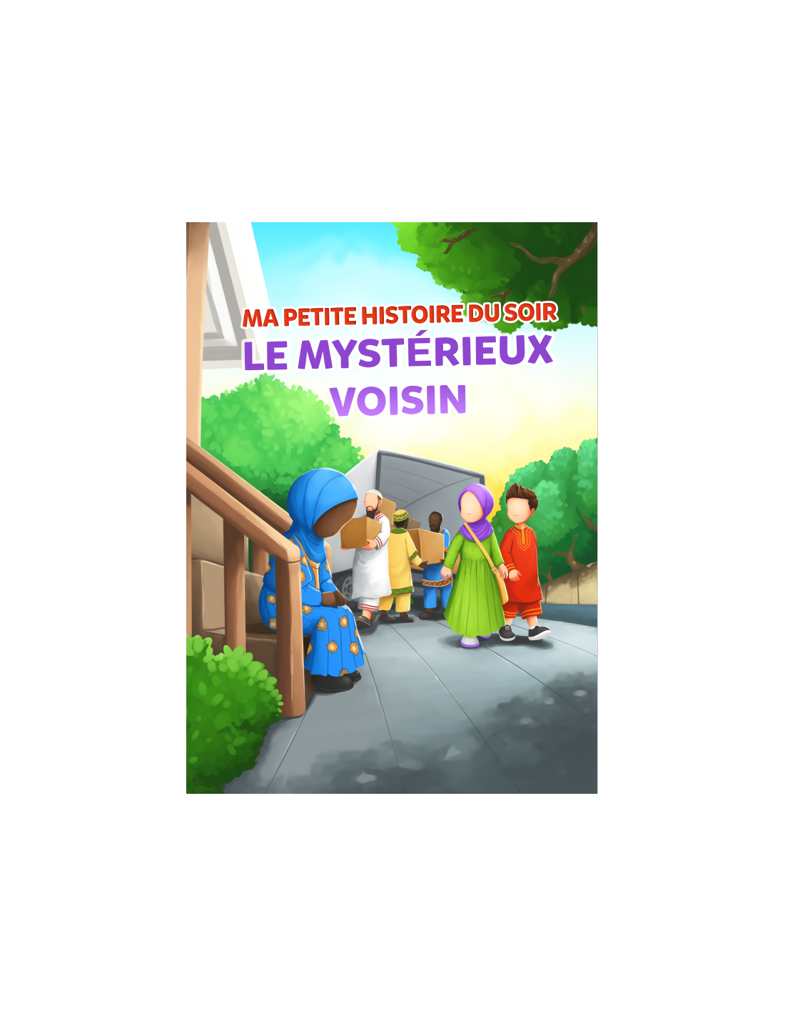 Ma petite histoire du soir: Le mystérieux voisin