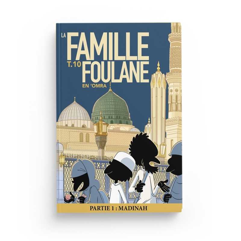 La Famille Foulane - T.10 en Omra