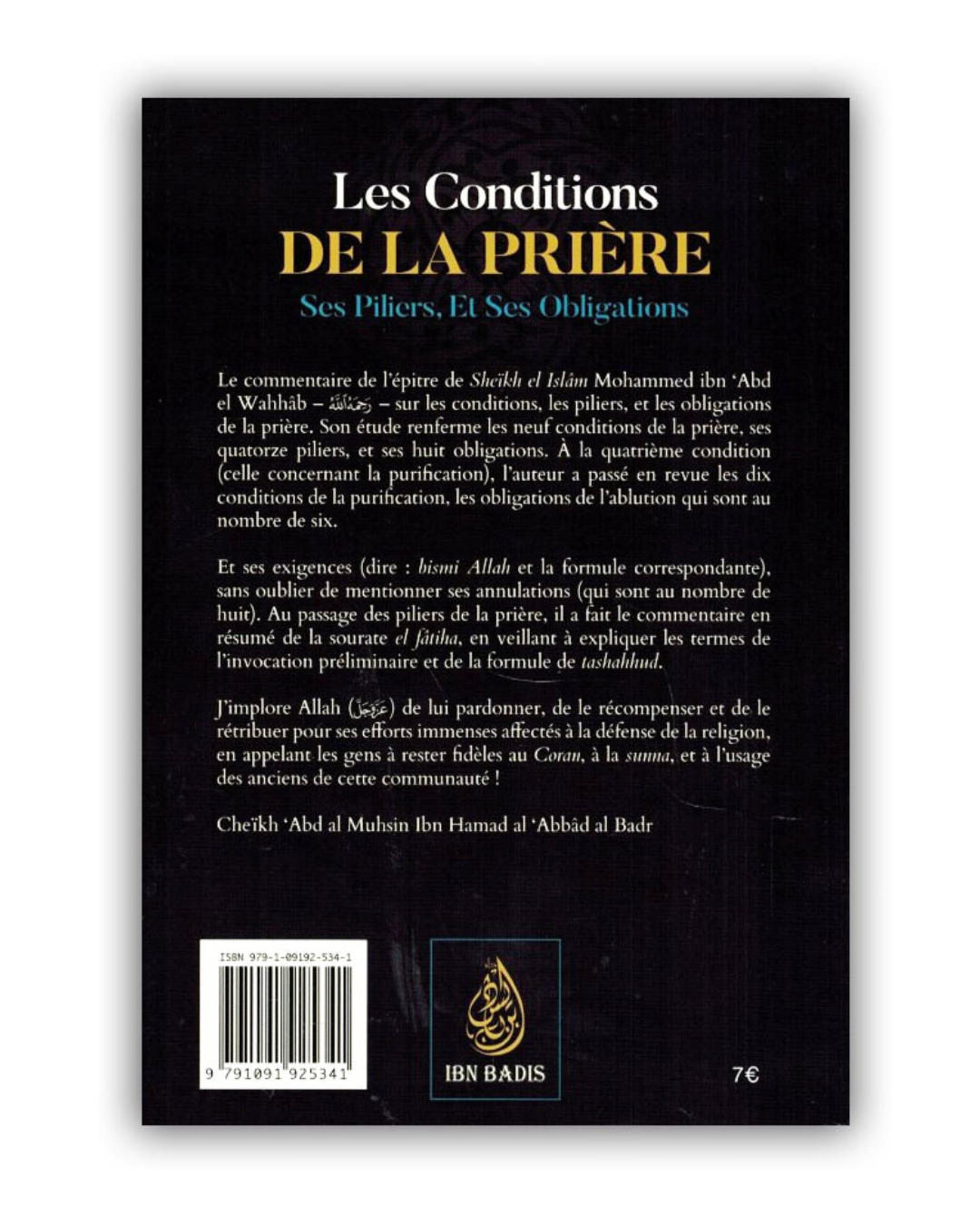 Les Conditions de la Prière, ses Piliers et ses Obligations – Commentaire de Al-‘Abbâd Al-Badr