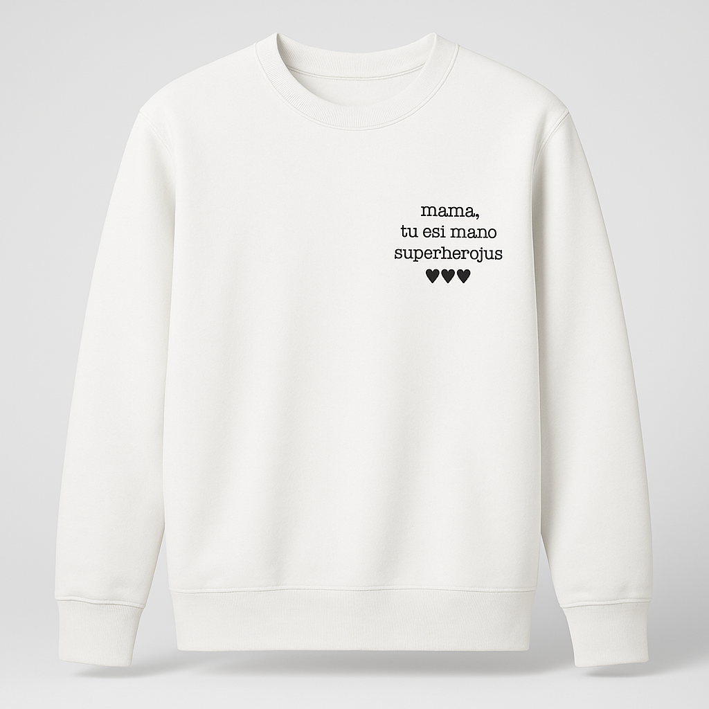 Džemperis "Mama - tu esi mano superherojus"