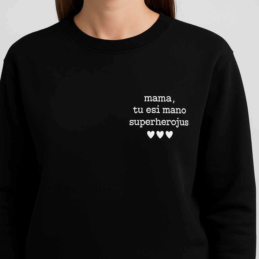 Džemperis "Mama - tu esi mano superherojus"