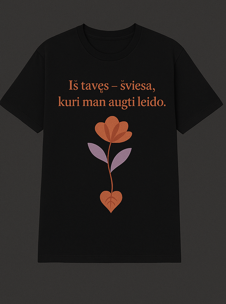 Marškinėliai „Iš tavęs – šviesa“