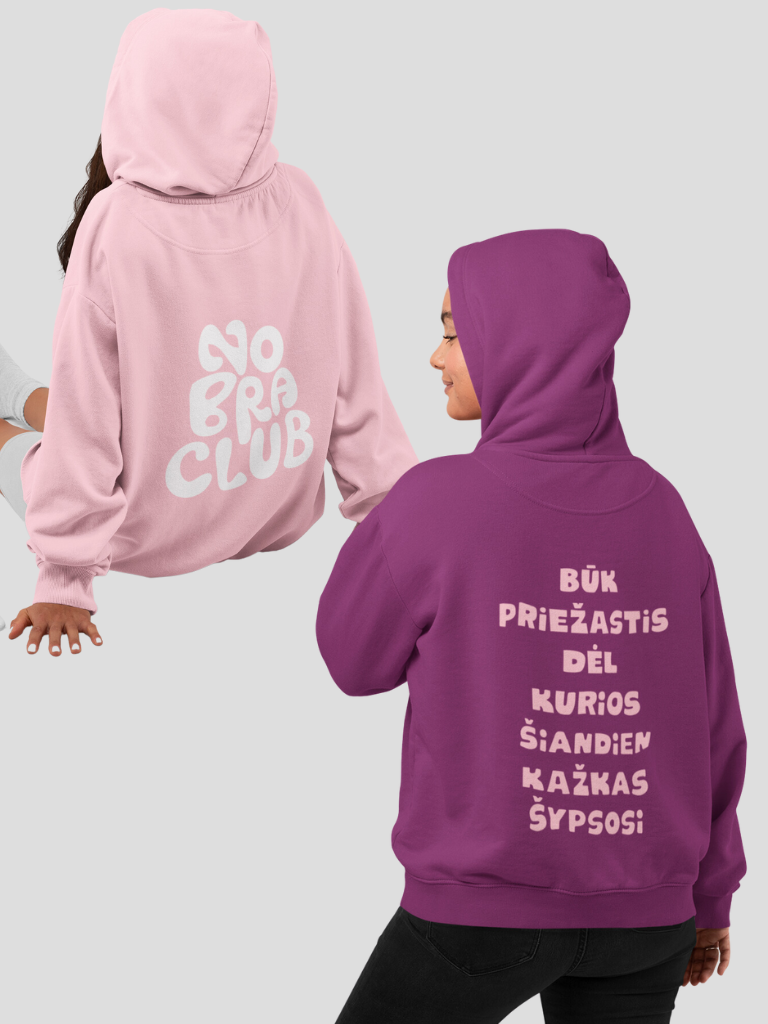1+1 Džemperiai "No bra club" ir "Būk priežastis dėl kurios šiandien kažkas šypsosi" (su gobtuvu)