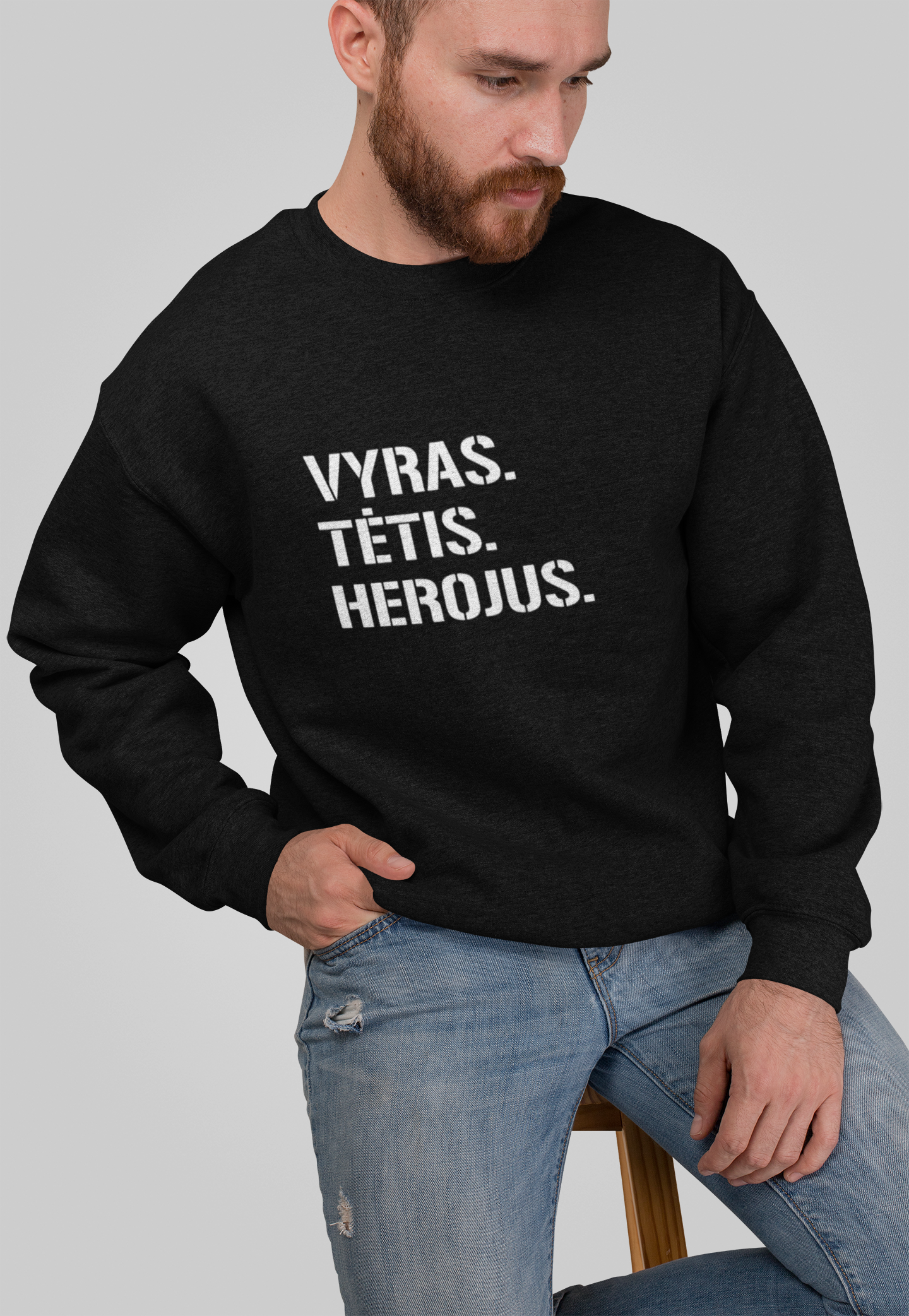 Džemperis "VYRAS TĖTIS HEROJUS"