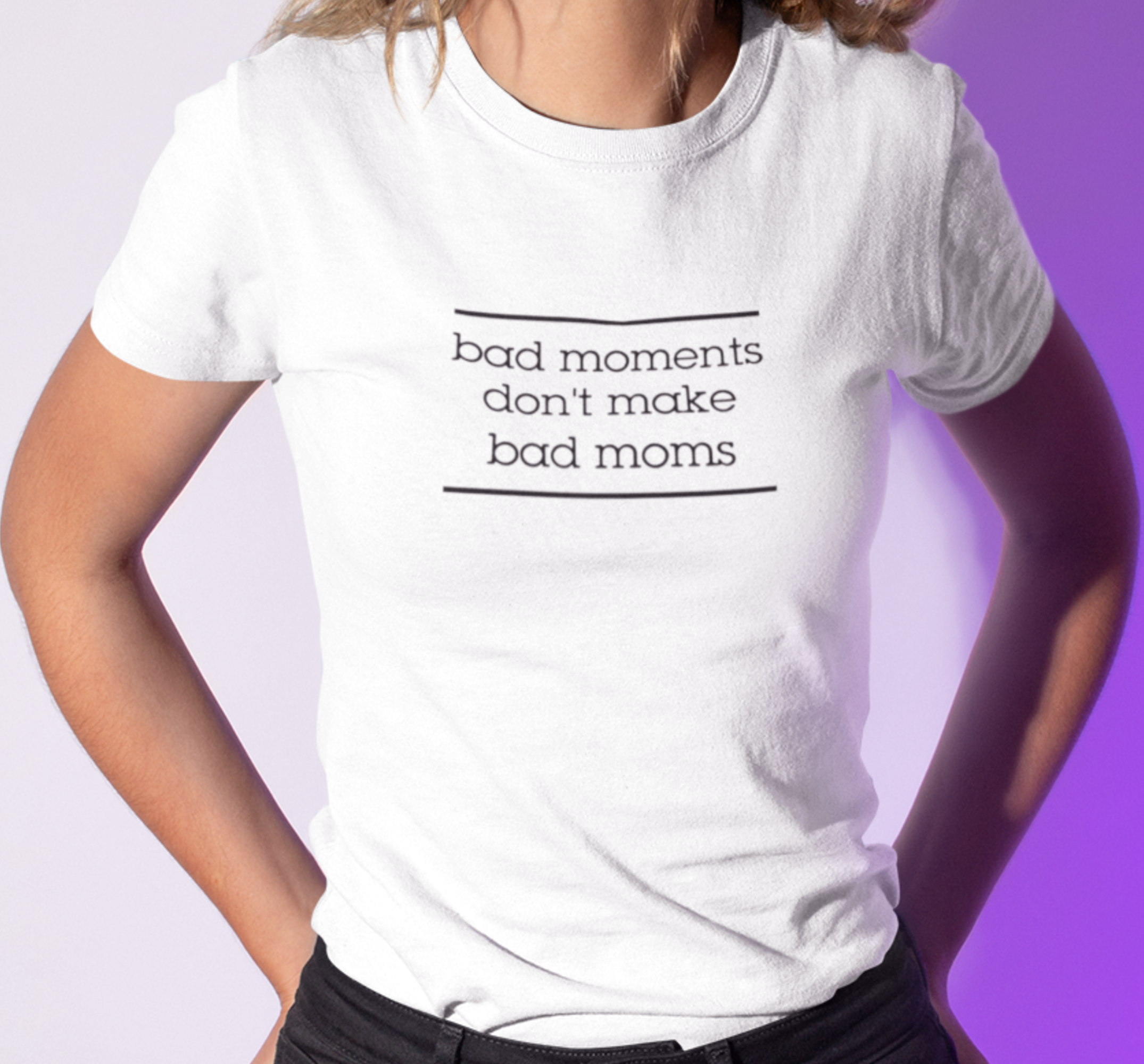 Moteriški marškinėliai "BAD MOMENTS"