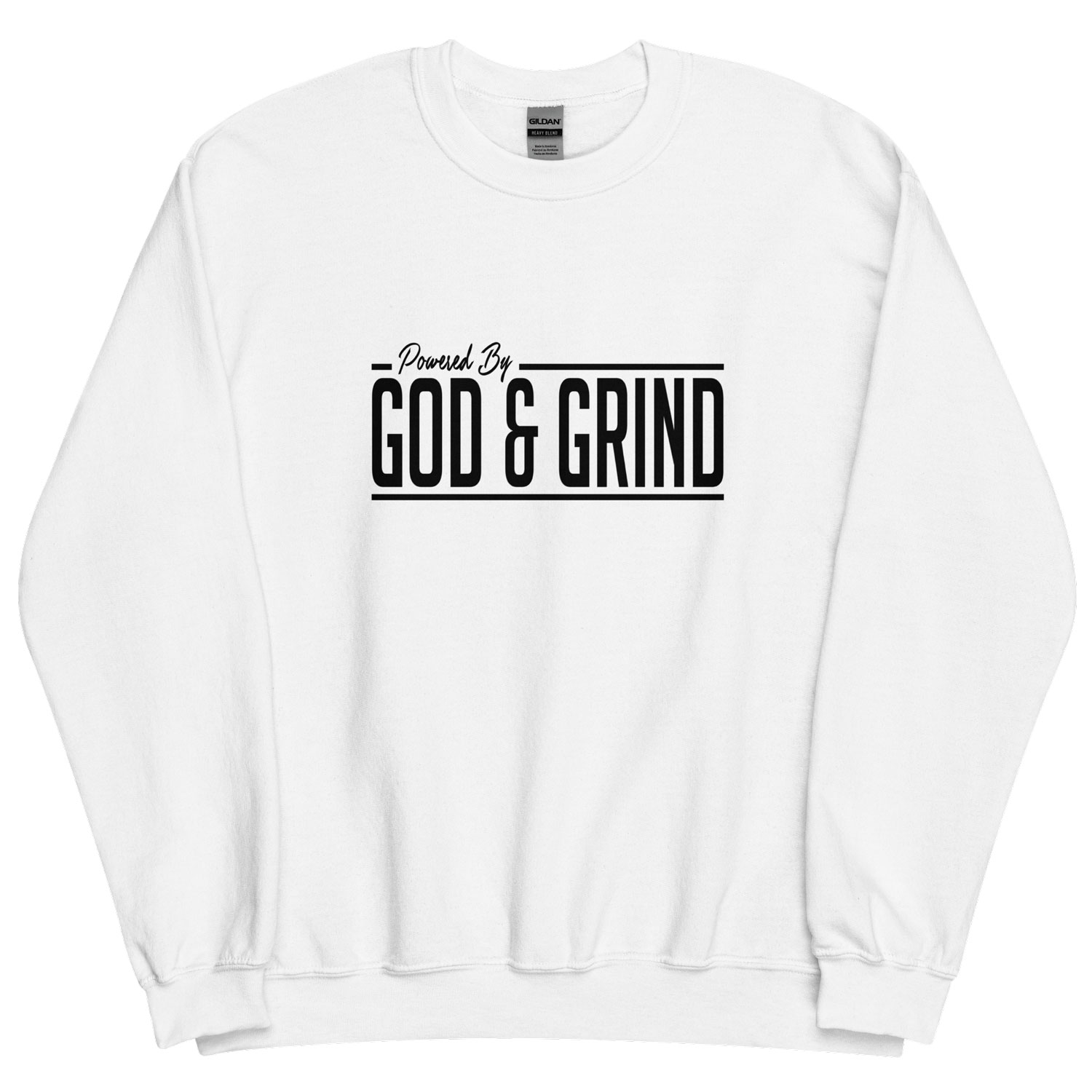 Powered by God & Grind - Sweatshirt