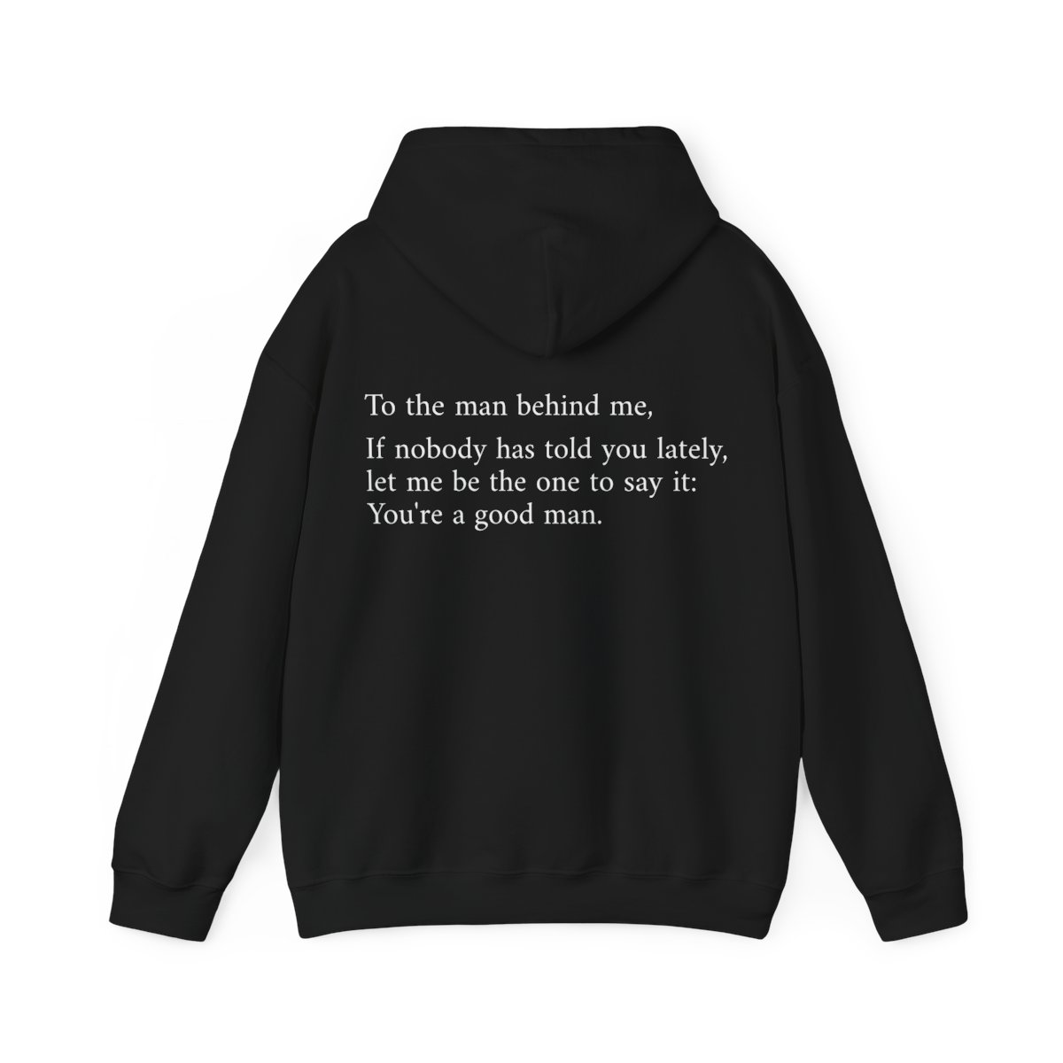 A Good Man Hoodie