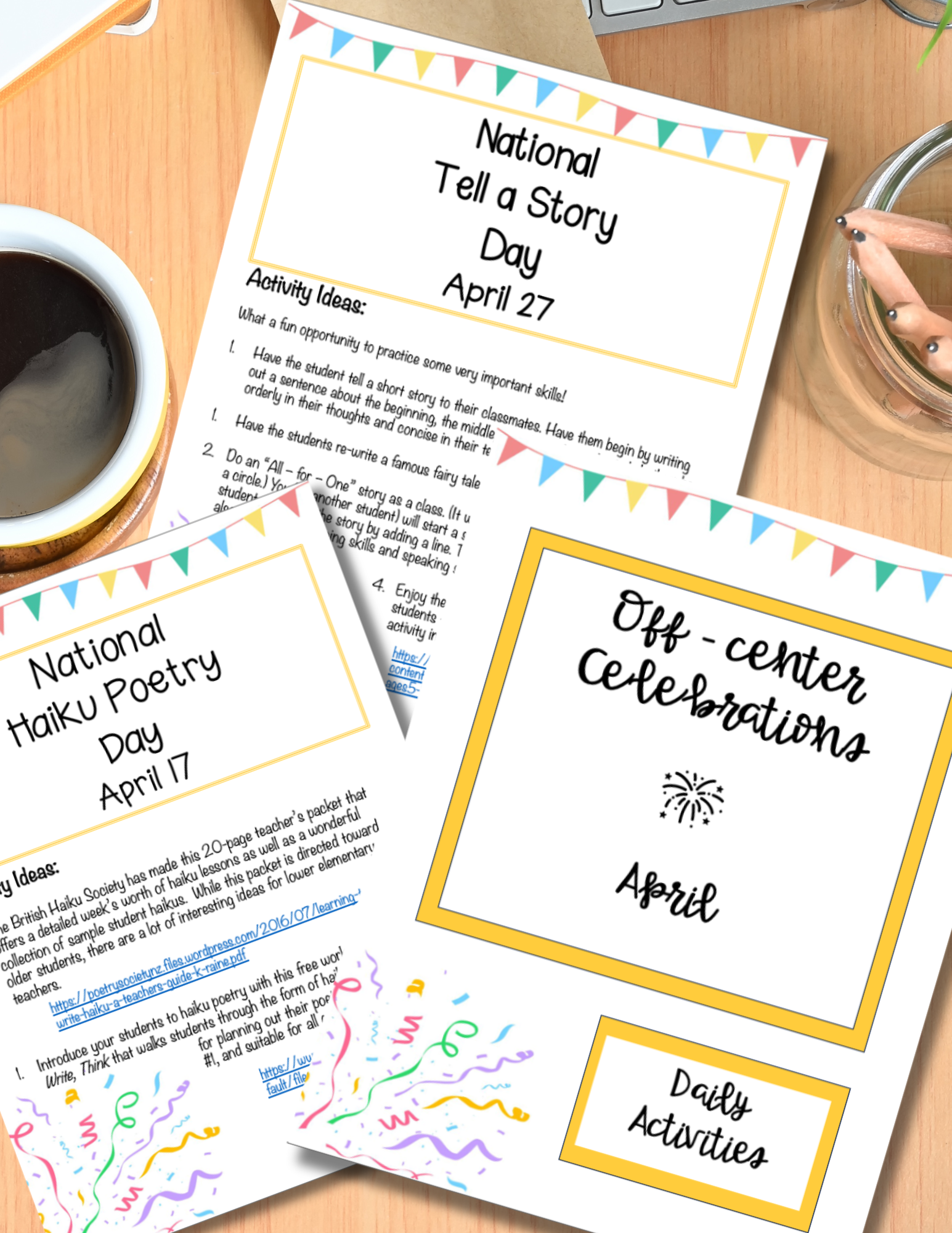 April - Daily Off-Centered Celebrations