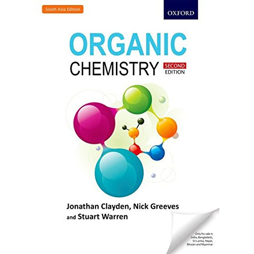 ORGANIC CHEMISTRY - Jonathan Clayden, Nick Greeves,  Stuart Warren - Second Edition