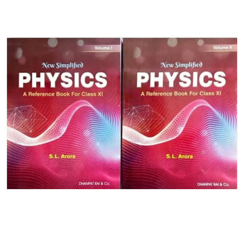 New Simplified Physics for Class 11 (Set of 2 Vol.) S.L Arora Physics 11  (English, Paperback, Arora S. L.) 