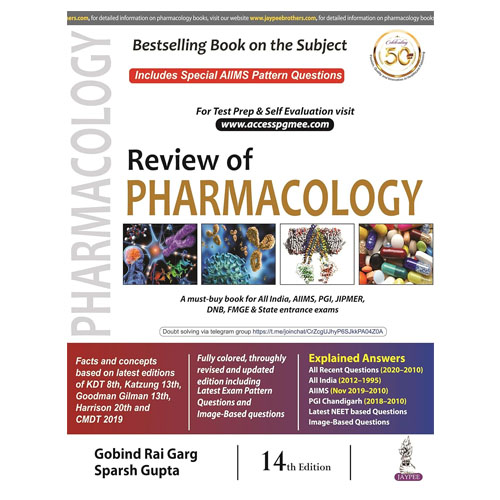 Review of Pharmacology - Gobind Rai Gar and Sparsh Gupta - Jaypee Books