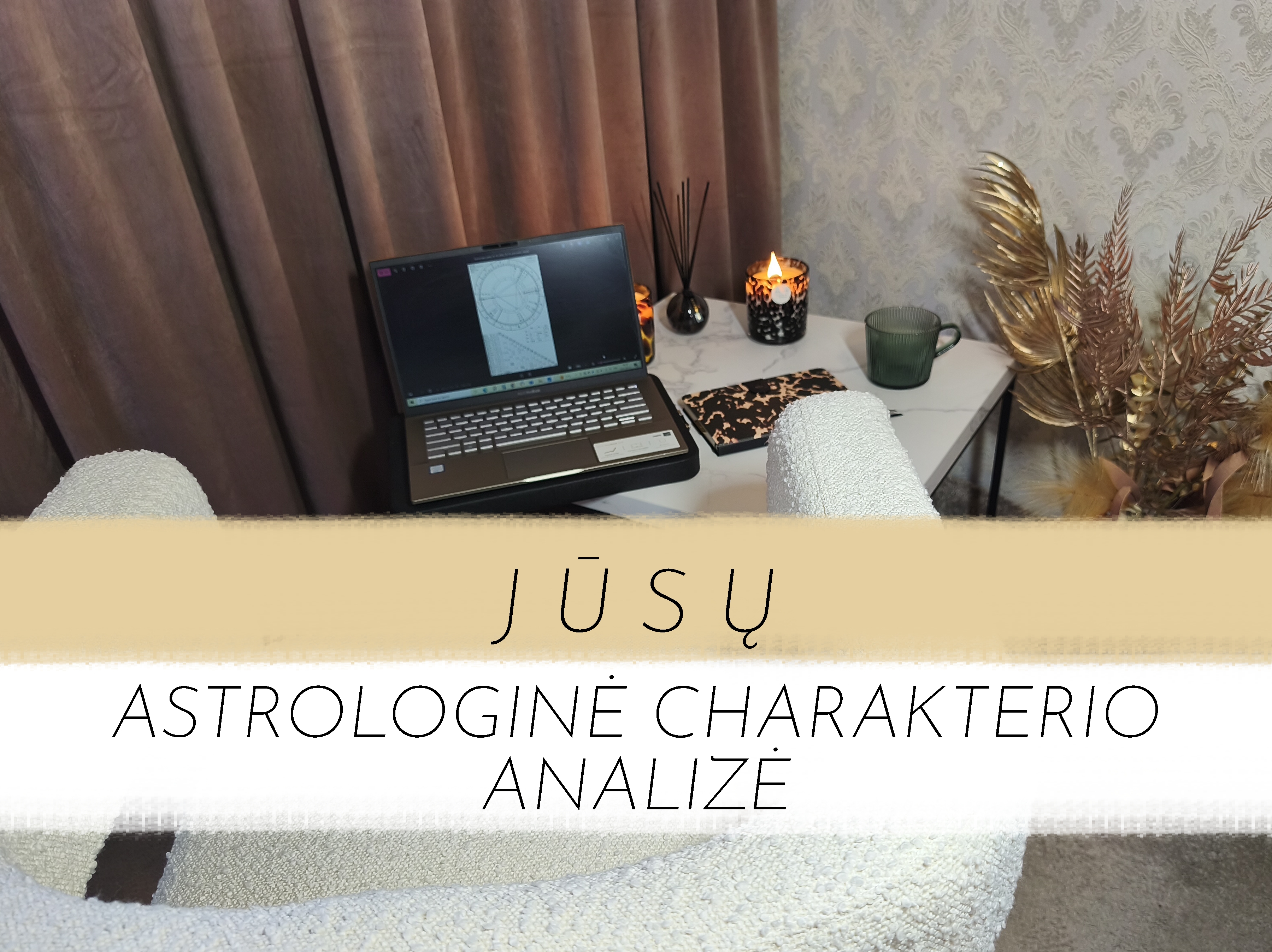 Astrologinė JŪSŲ charakterio analizė