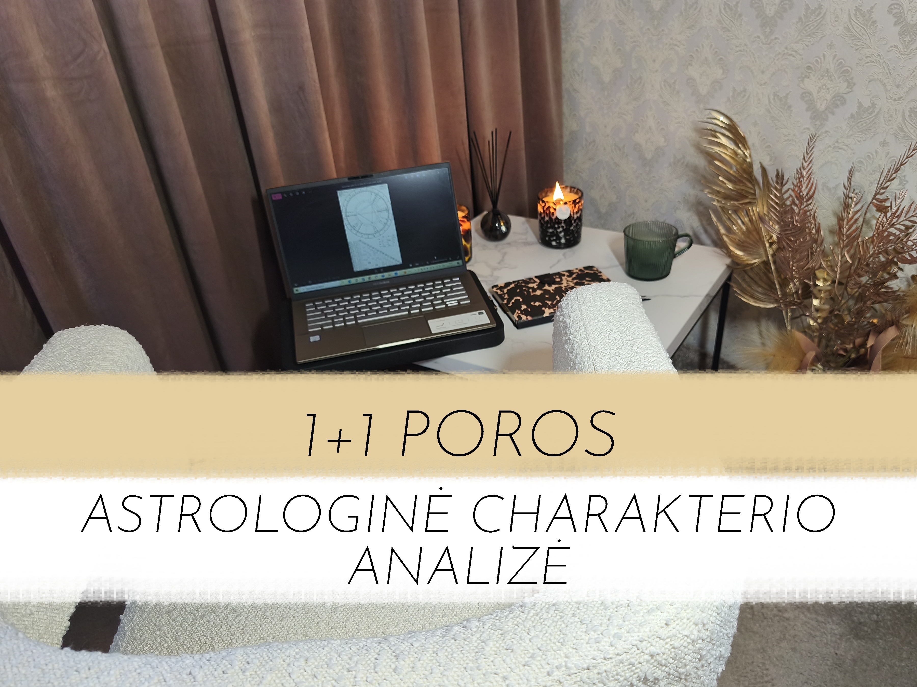 Astrologinė 1+1 POROS charakterio analizė