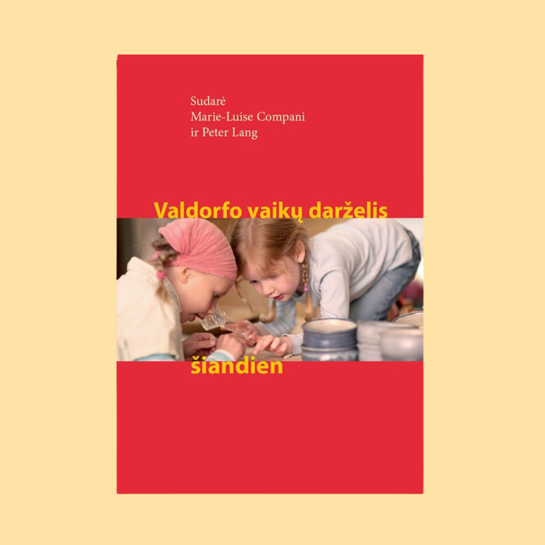 Valdorfo vaikų darželis šiandien