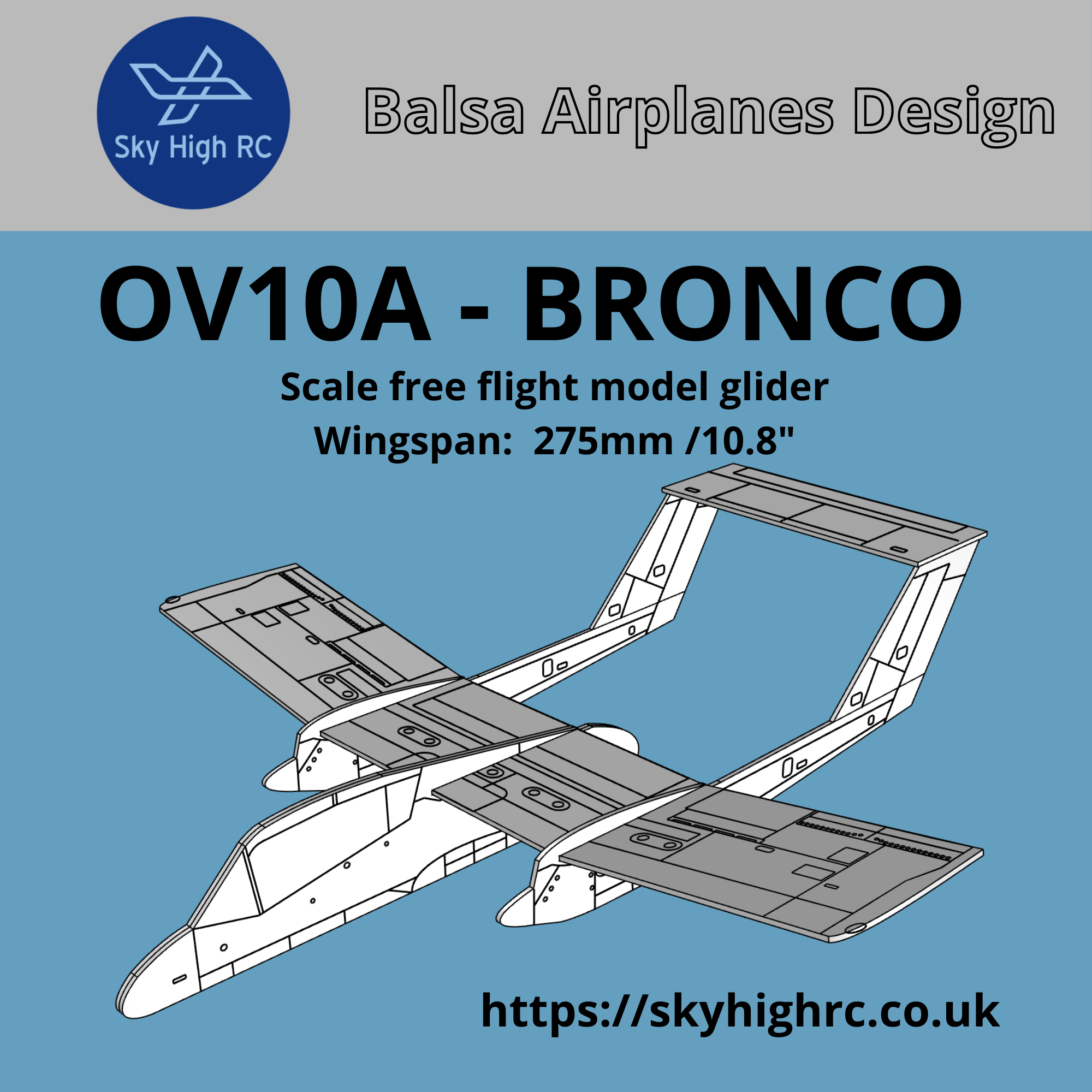 OV-10a Bronco  Scale free-flight model glider ~ Laser-cut balsa kit