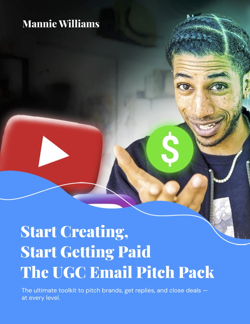 Start Creating, Start Getting Paid: The UGC Email Pitch Pack
