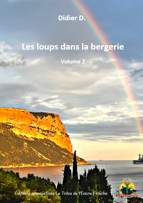 Les loups dans la bergerie, vol.2 "et les petits nuages"